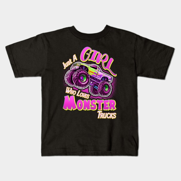 Just A Girl Who Loves Monster Trucks Kids T-Shirt by Nifty T Shirts